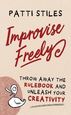 improvise_freely.jpg